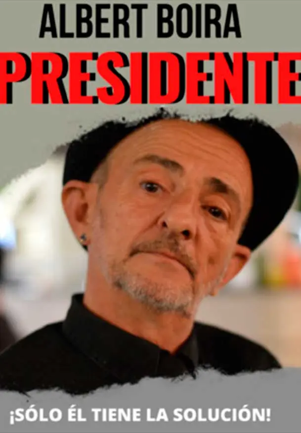 Cartel de Albert Boira Presidente