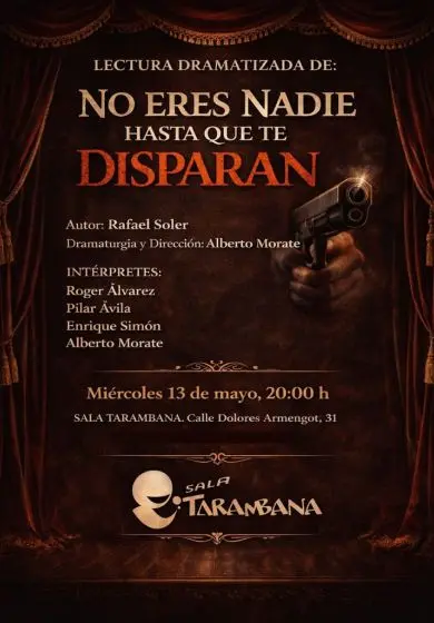 Cartel de No eres nadie hasta que te disparan