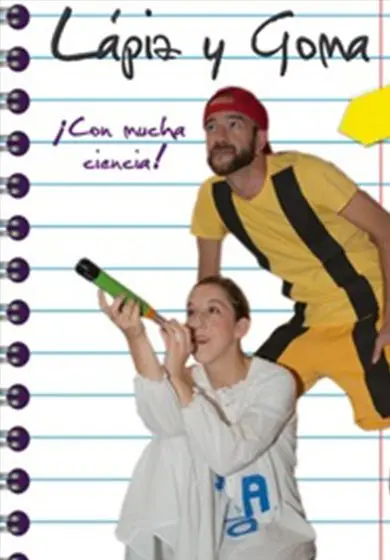 Cartel de Lápiz y goma. Con mucha ciencia